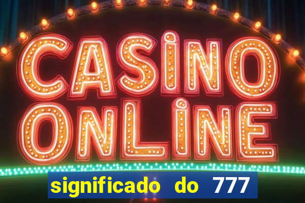 significado do 777 no crime